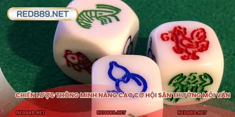 Chiến lược thông minh nâng cao cơ hội săn thưởng mỗi ván